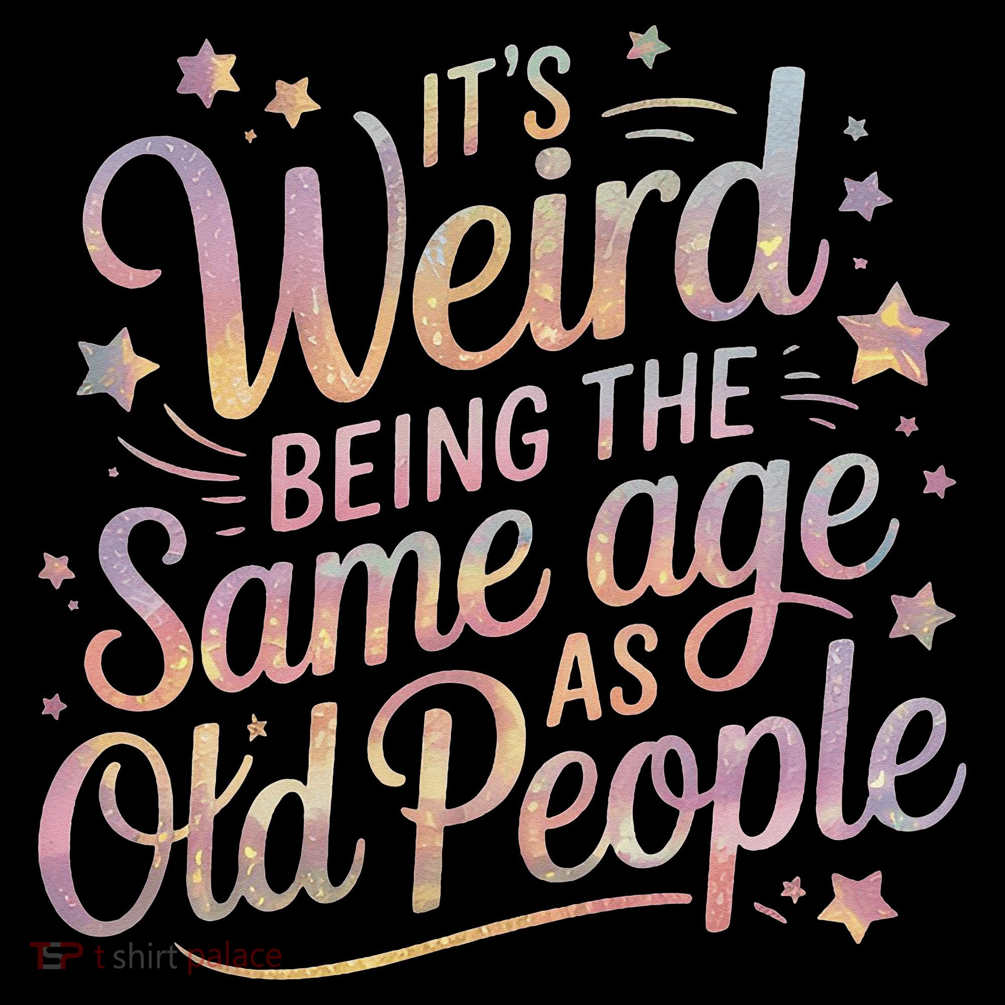 Its Weird Being The Same Age As Old People For Mom  Dad Coffee Mug