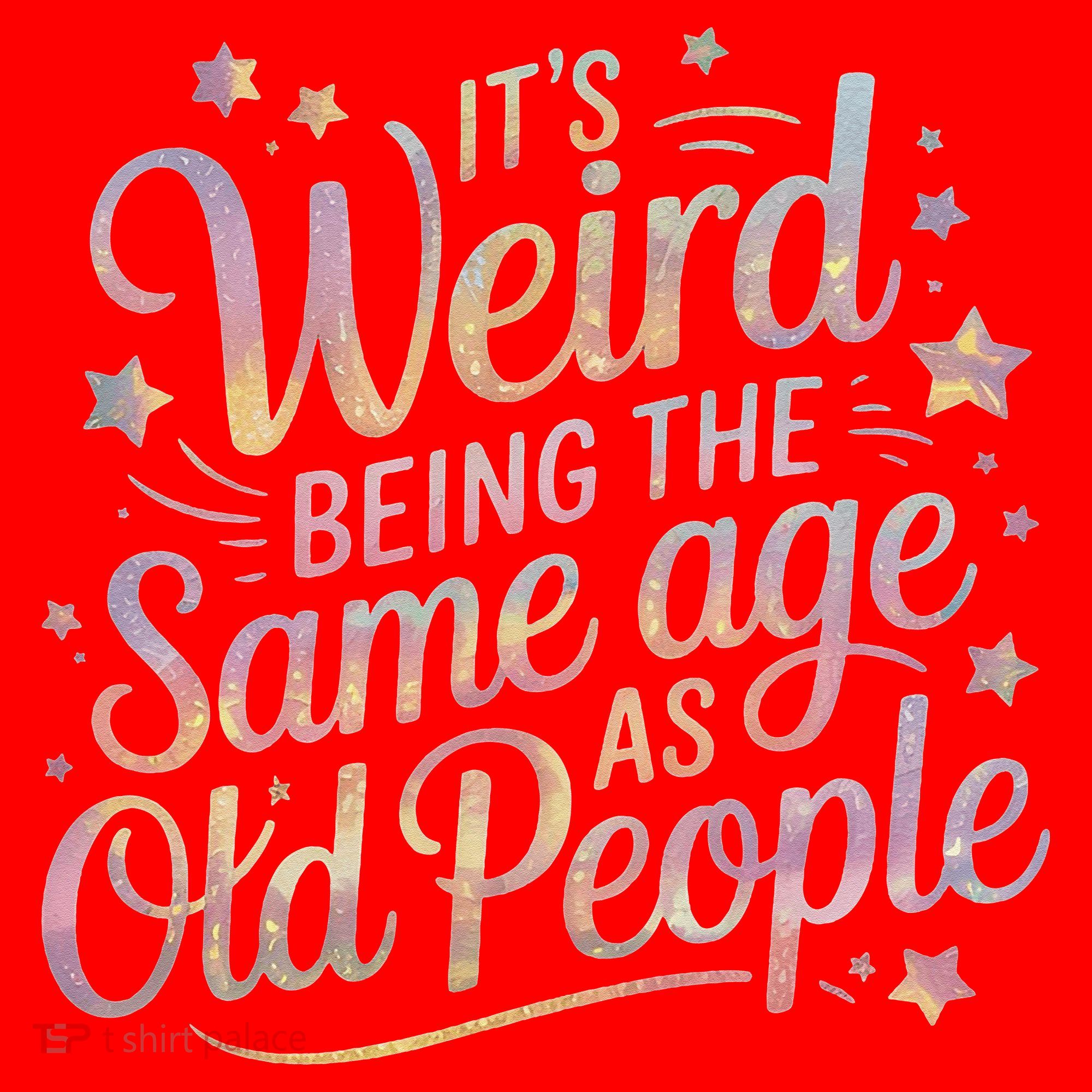Its Weird Being The Same Age As Old People For Mom  Dad Santa Hat