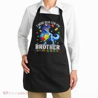 I Wear Blue For My Brother Autism Awareness Dinosaur Apron thumb 2