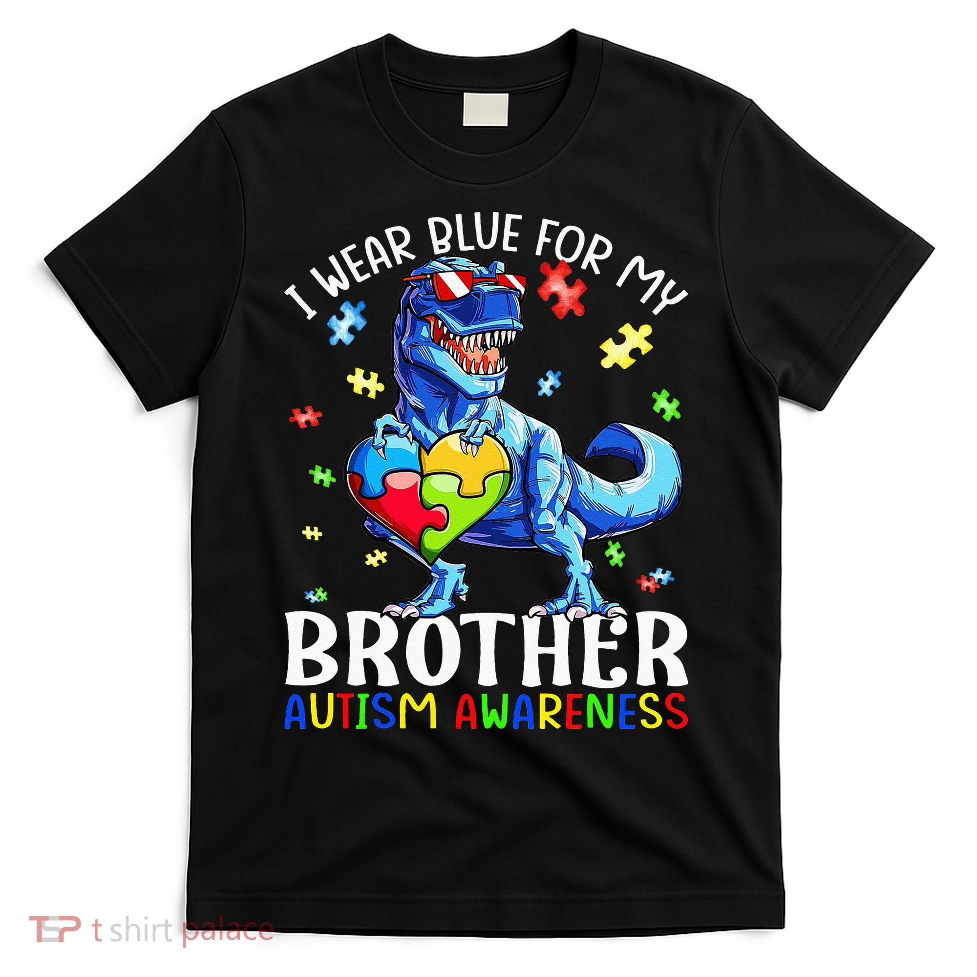 I Wear Blue For My Brother Autism Awareness Dinosaur T-Shirt