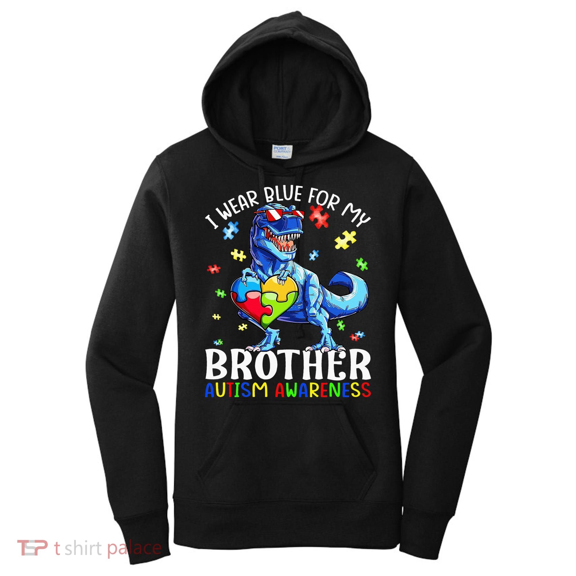 I Wear Blue For My Brother Autism Awareness Dinosaur Women's Hoodie