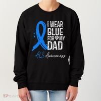 I Wear Blue For My Dad Als Awareness Women's Sweatshirt thumb 0