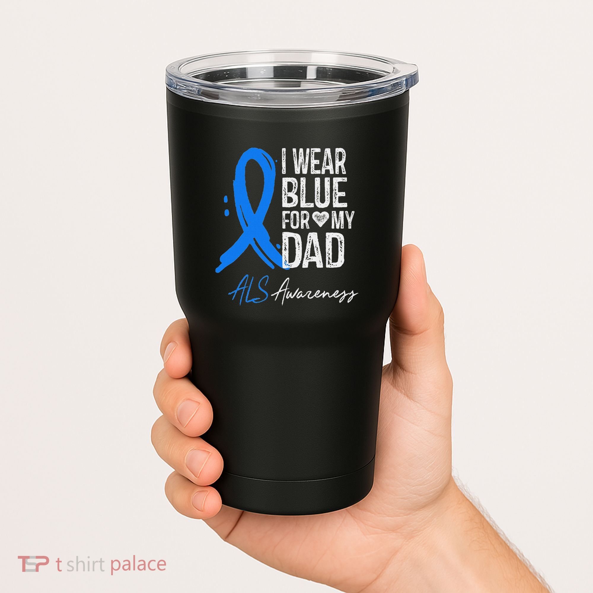I Wear Blue For My Dad Als Awareness Tumbler
