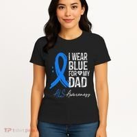 I Wear Blue For My Dad Als Awareness Women's T-Shirt thumb 4