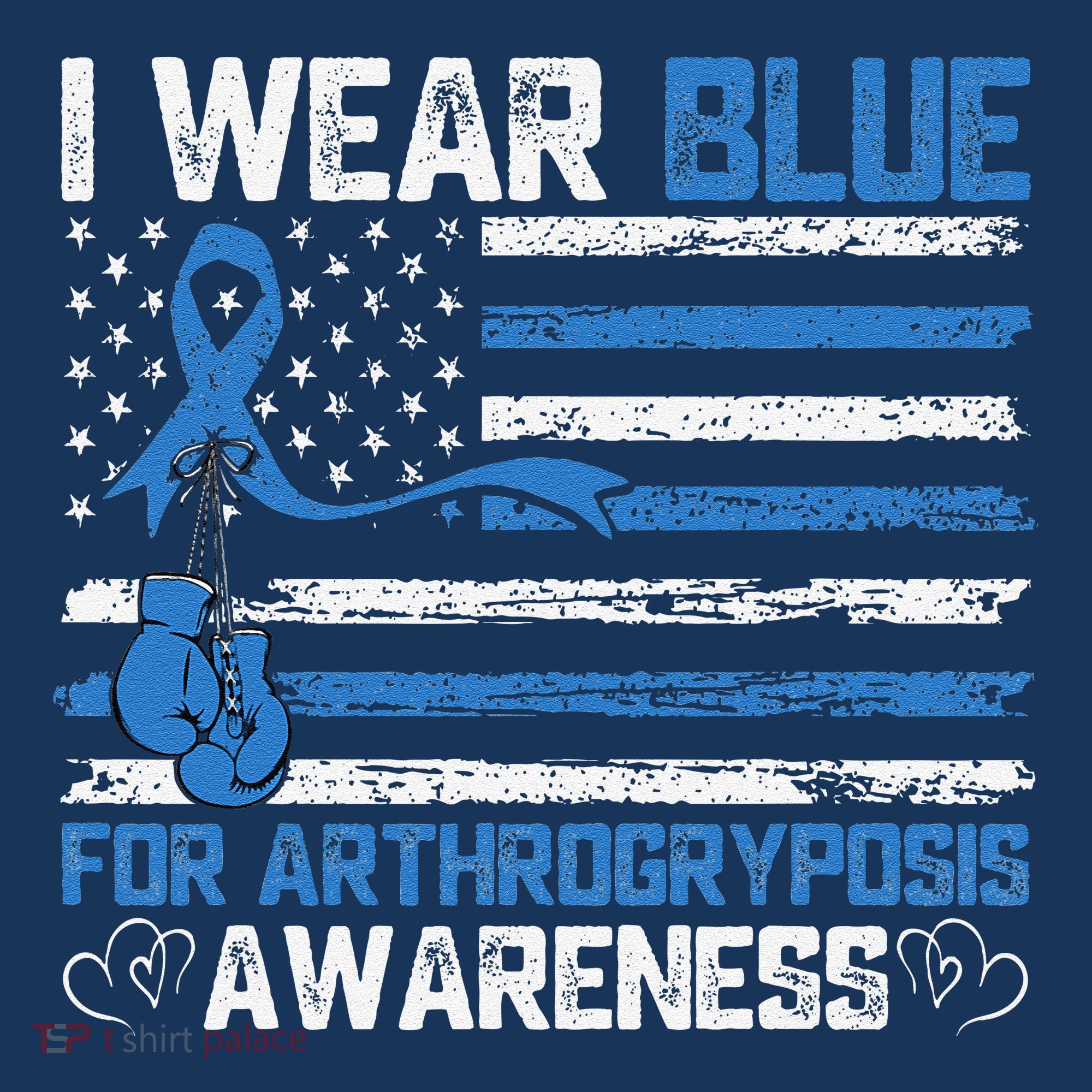 I Wear Blue For Arthrogryposis Awareness Month T-Shirt
