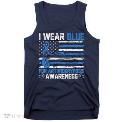 I Wear Blue For Arthrogryposis Awareness Month Tank Top
