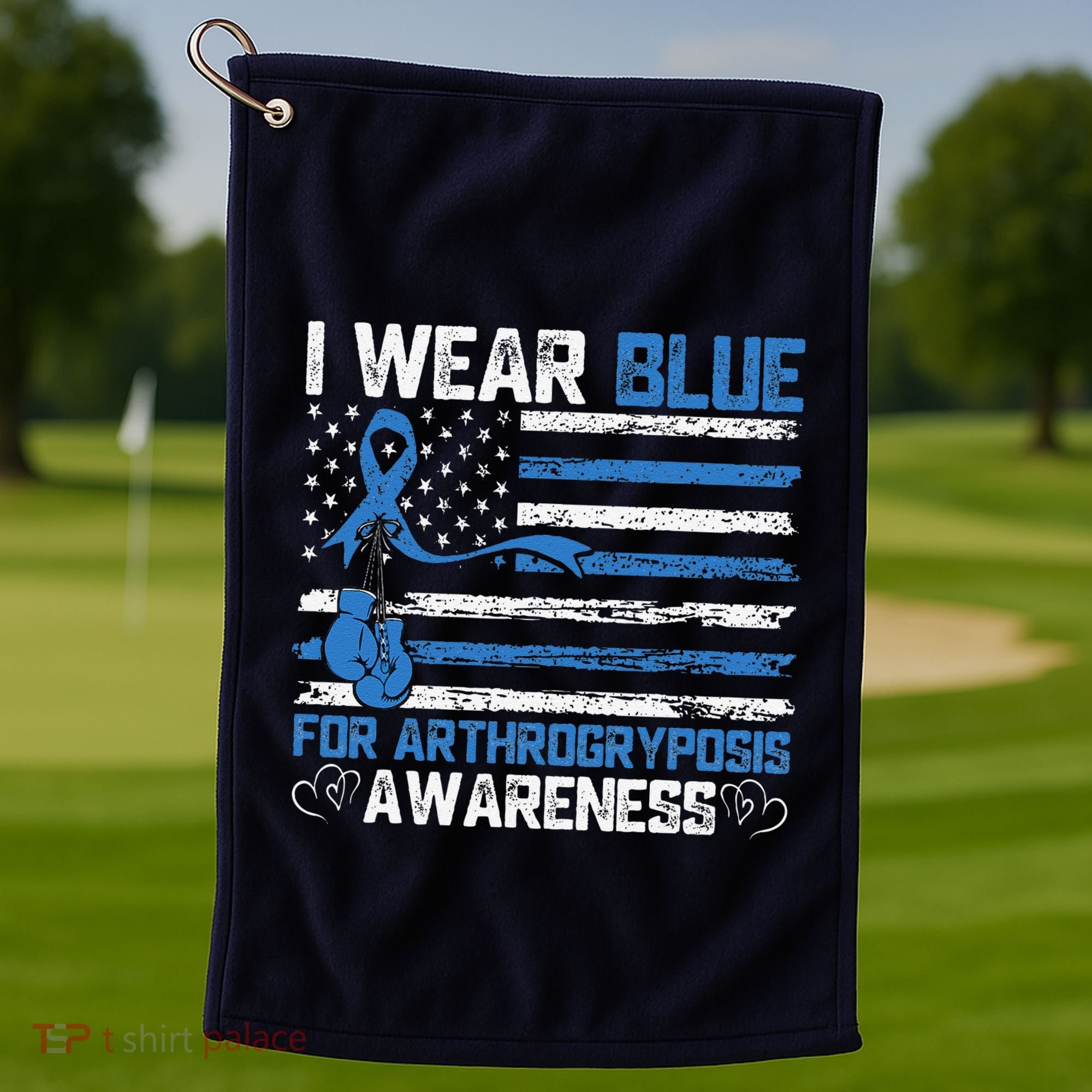 I Wear Blue For Arthrogryposis Awareness Month Golf Towel