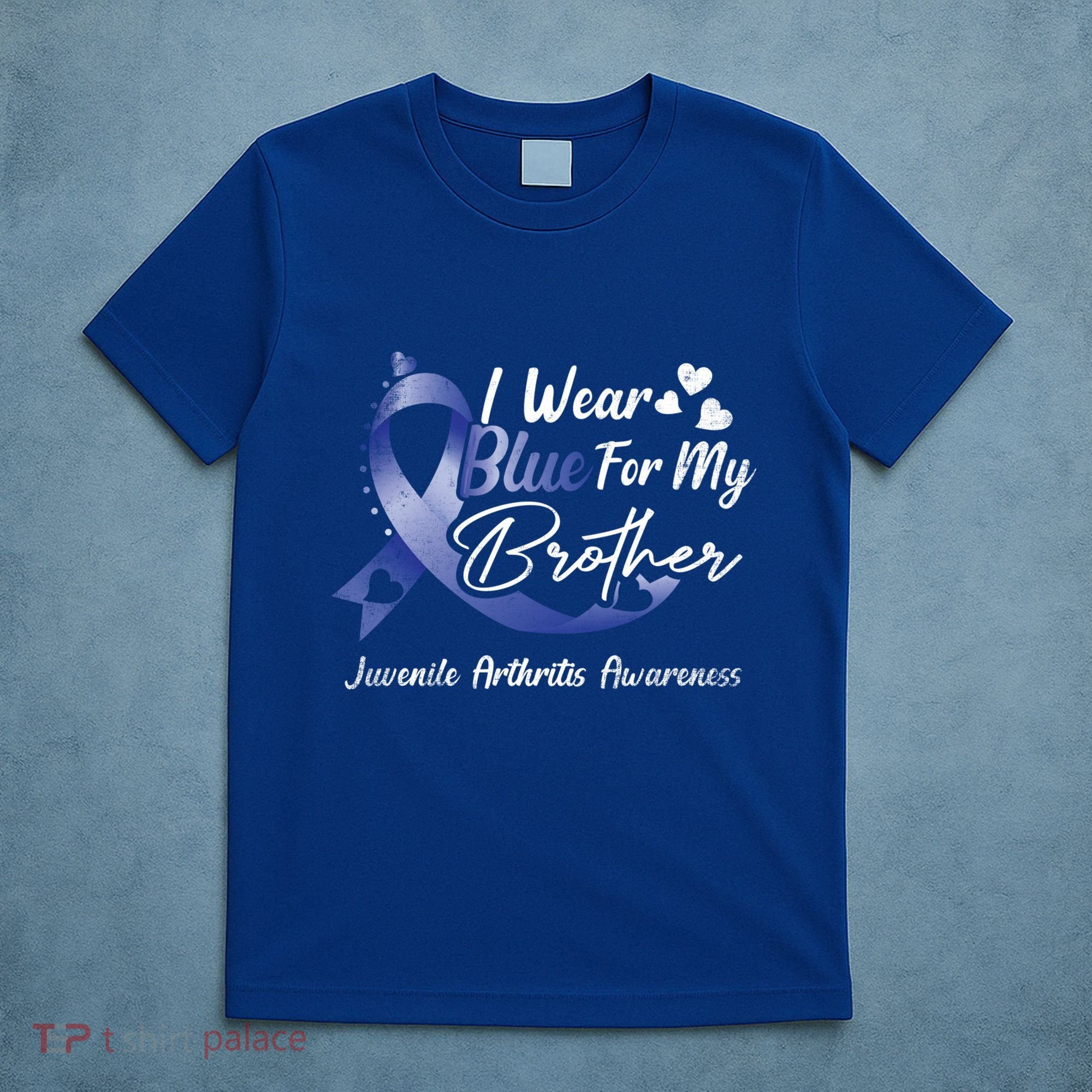 I Wear Blue For My Brother Juvenile Arthritis Awareness Great Gift T-Shirt