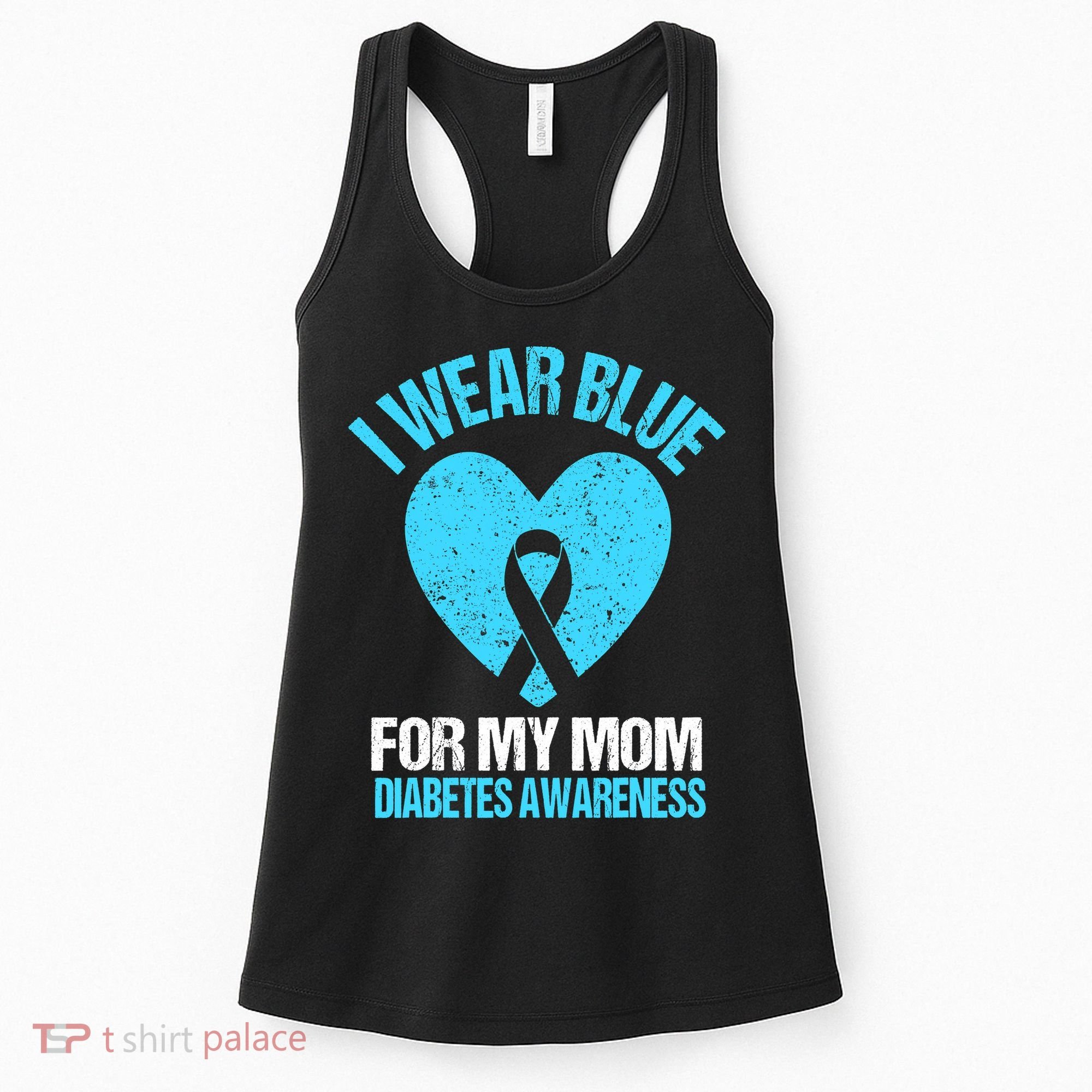 I Wear Blue For My Mom Diabetes Awareness Toddler Women's Tank Top