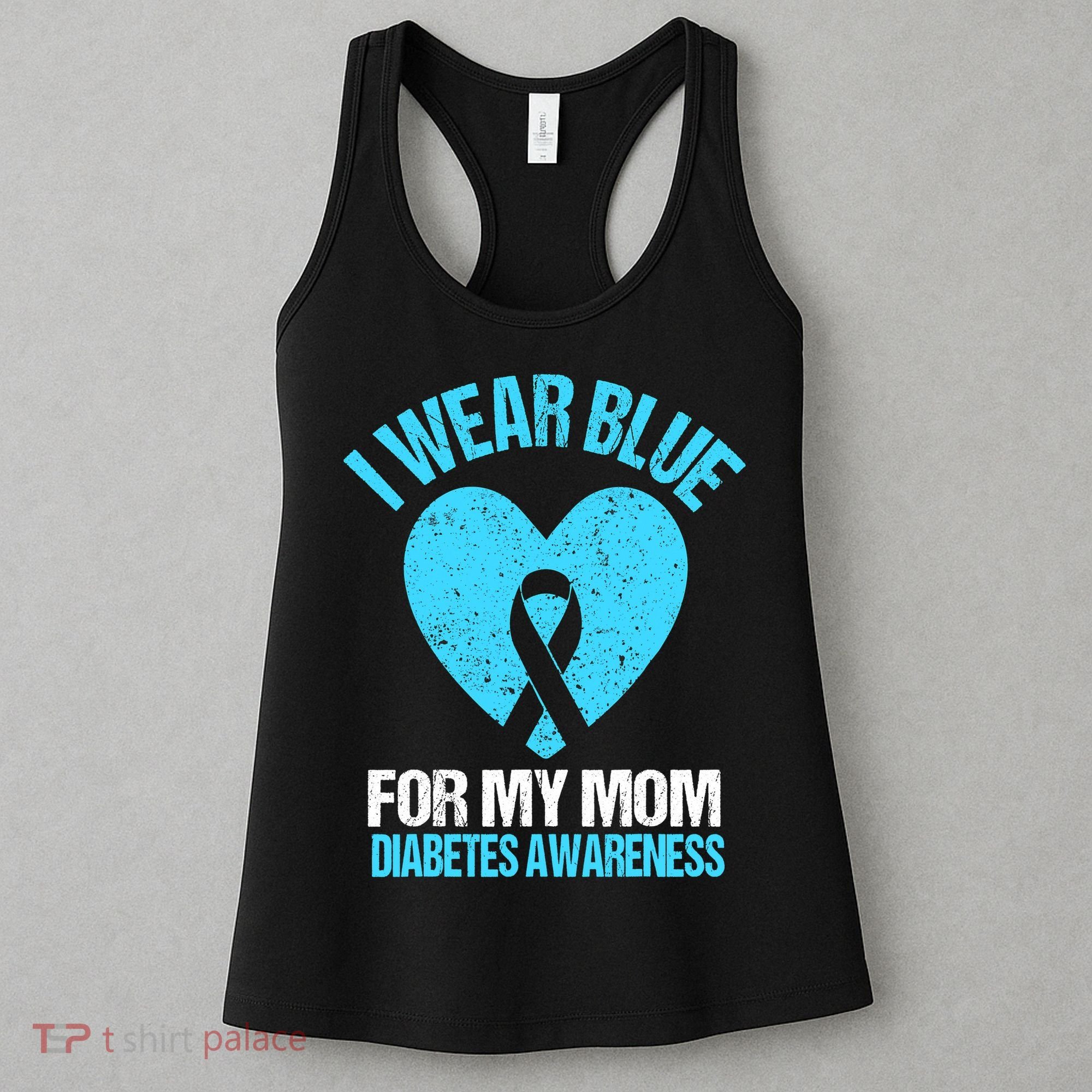 I Wear Blue For My Mom Diabetes Awareness Toddler Women's Tank Top