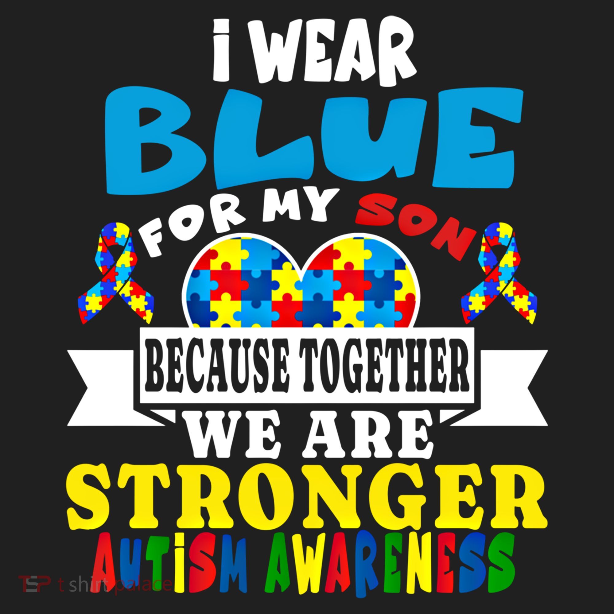 I Wear Blue For My Son Autism Awareness Day Dad Mom Funny Gift Hat