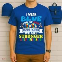 I Wear Blue For My Son Autism Awareness Day Dad Mom Funny Gift T-Shirt thumb 6