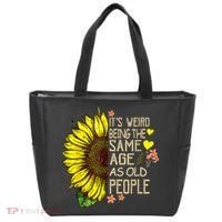 Its Weird Being The Same Age As Old People Sunflower Tote Bag thumb 0