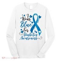 I Wear Blue For Diabetes Ribbon Awareness Long Sleeve Shirt thumb 0