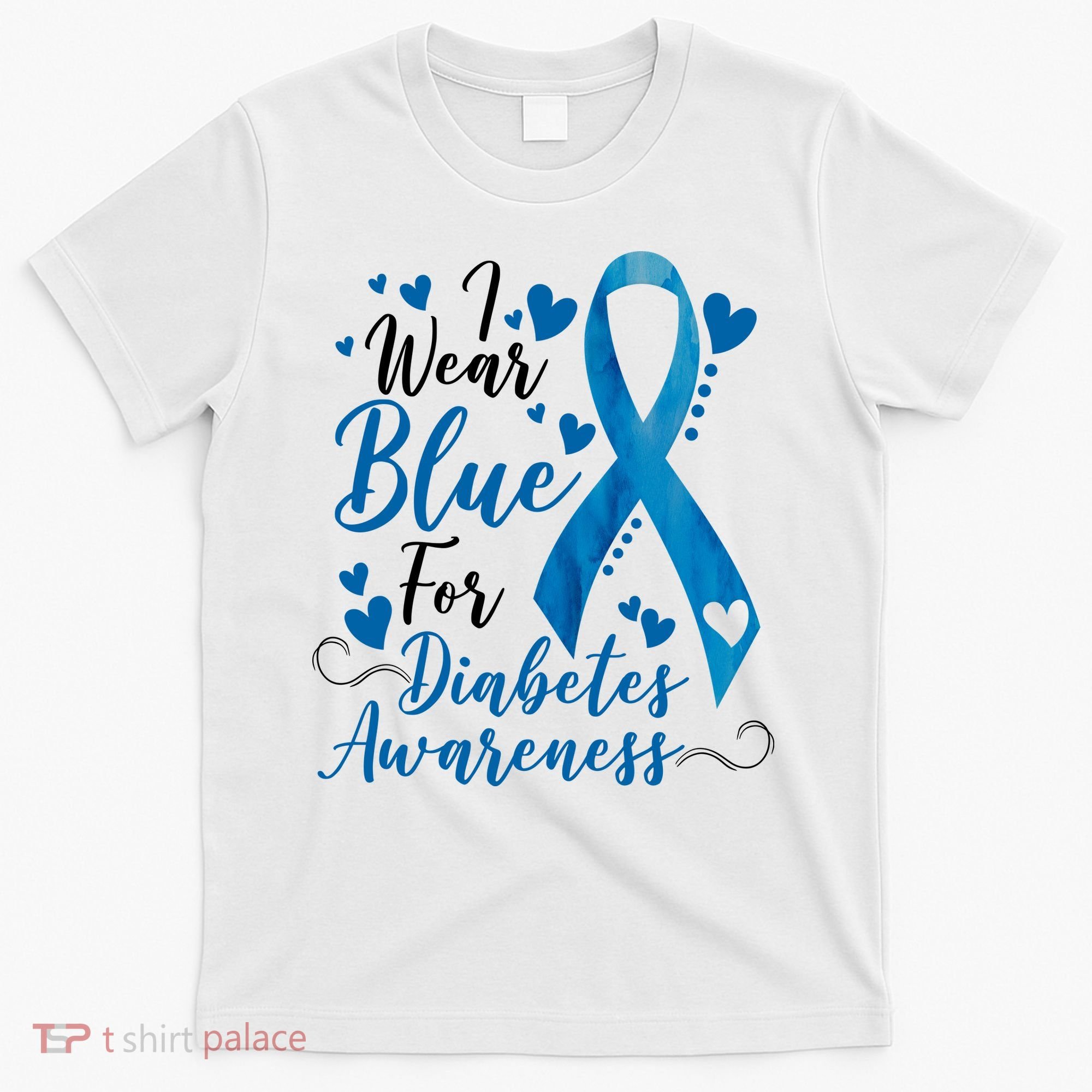 I Wear Blue For Diabetes Ribbon Awareness T-Shirt