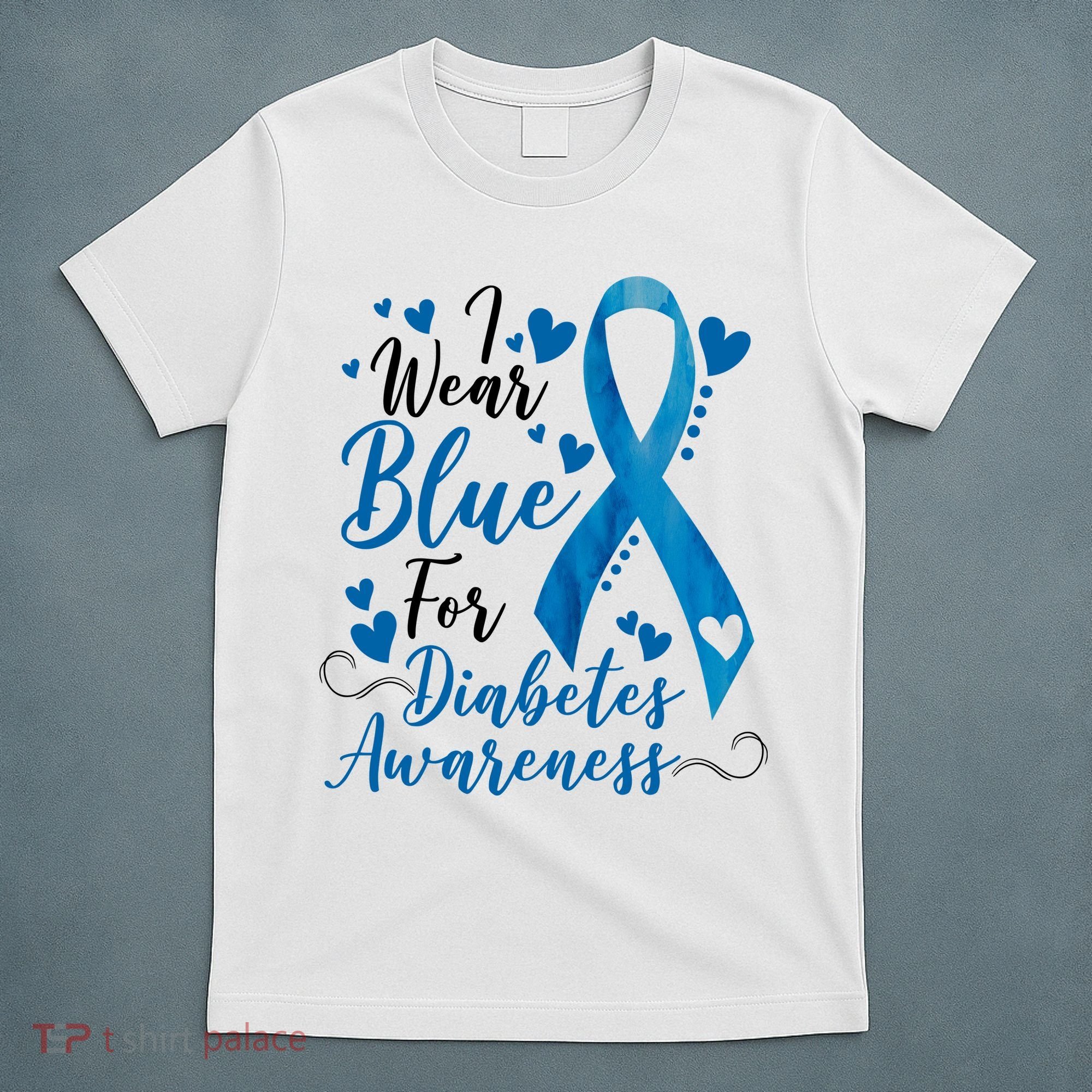 I Wear Blue For Diabetes Ribbon Awareness T-Shirt