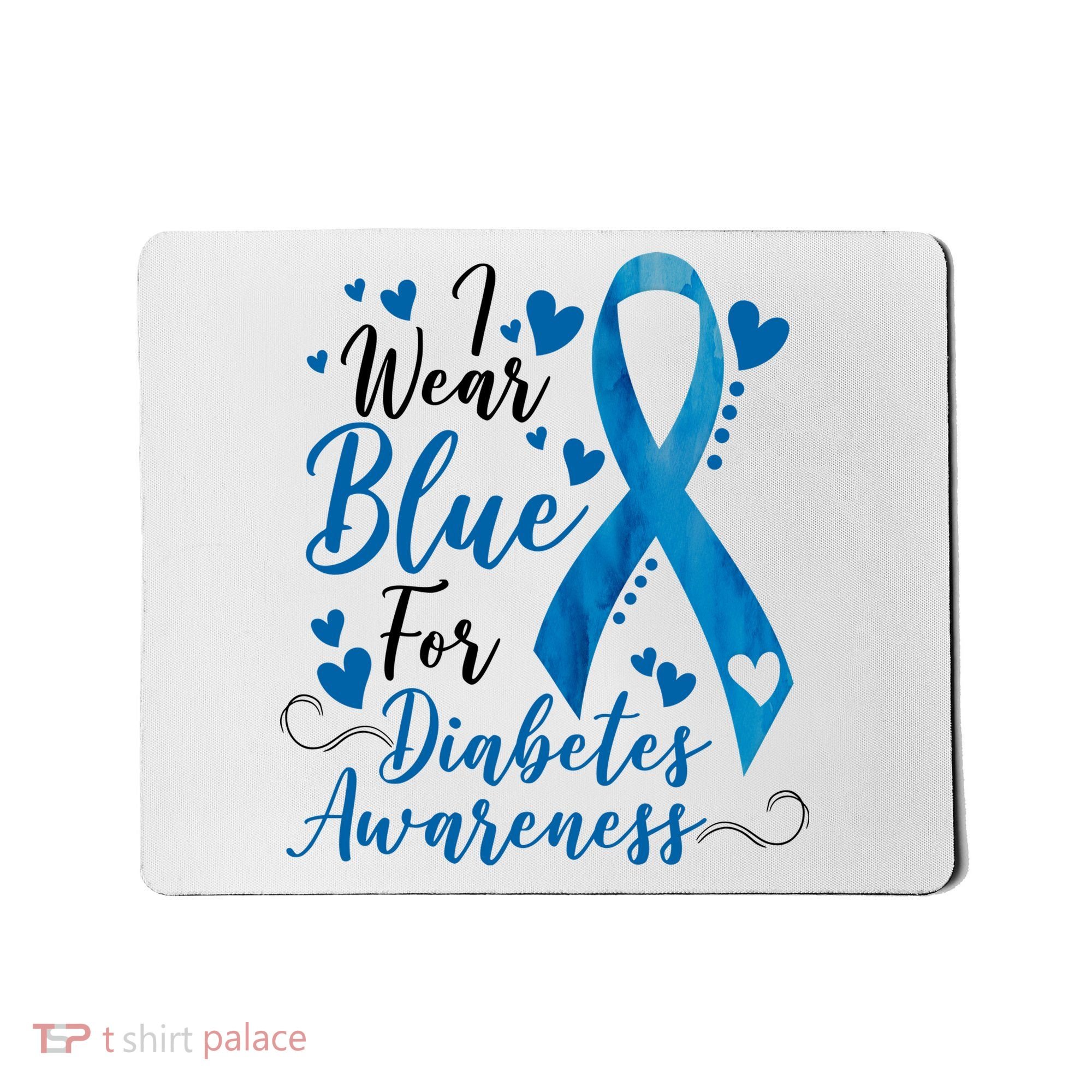 I Wear Blue For Diabetes Ribbon Awareness Mousepad