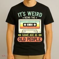 It's Weird Being The Same Age As Old People Retro Vintage T-Shirt thumb 3