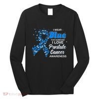 I Wear Blue For Someone I Love Prostate Cancer Awareness Long Sleeve Shirt thumb 0