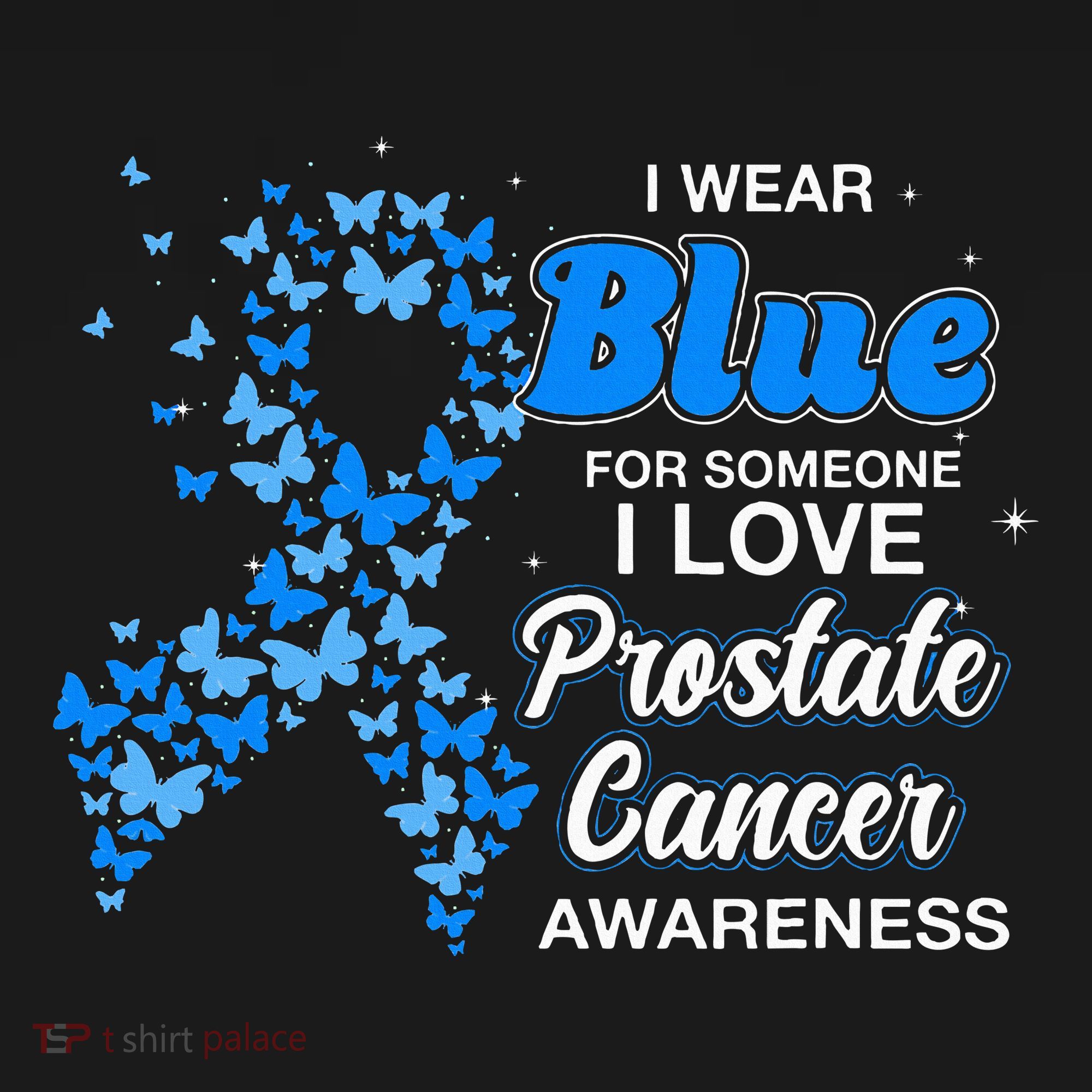 I Wear Blue For Someone I Love Prostate Cancer Awareness Baby Bodysuit