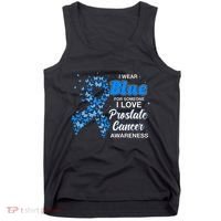 I Wear Blue For Someone I Love Prostate Cancer Awareness Tank Top thumb 0