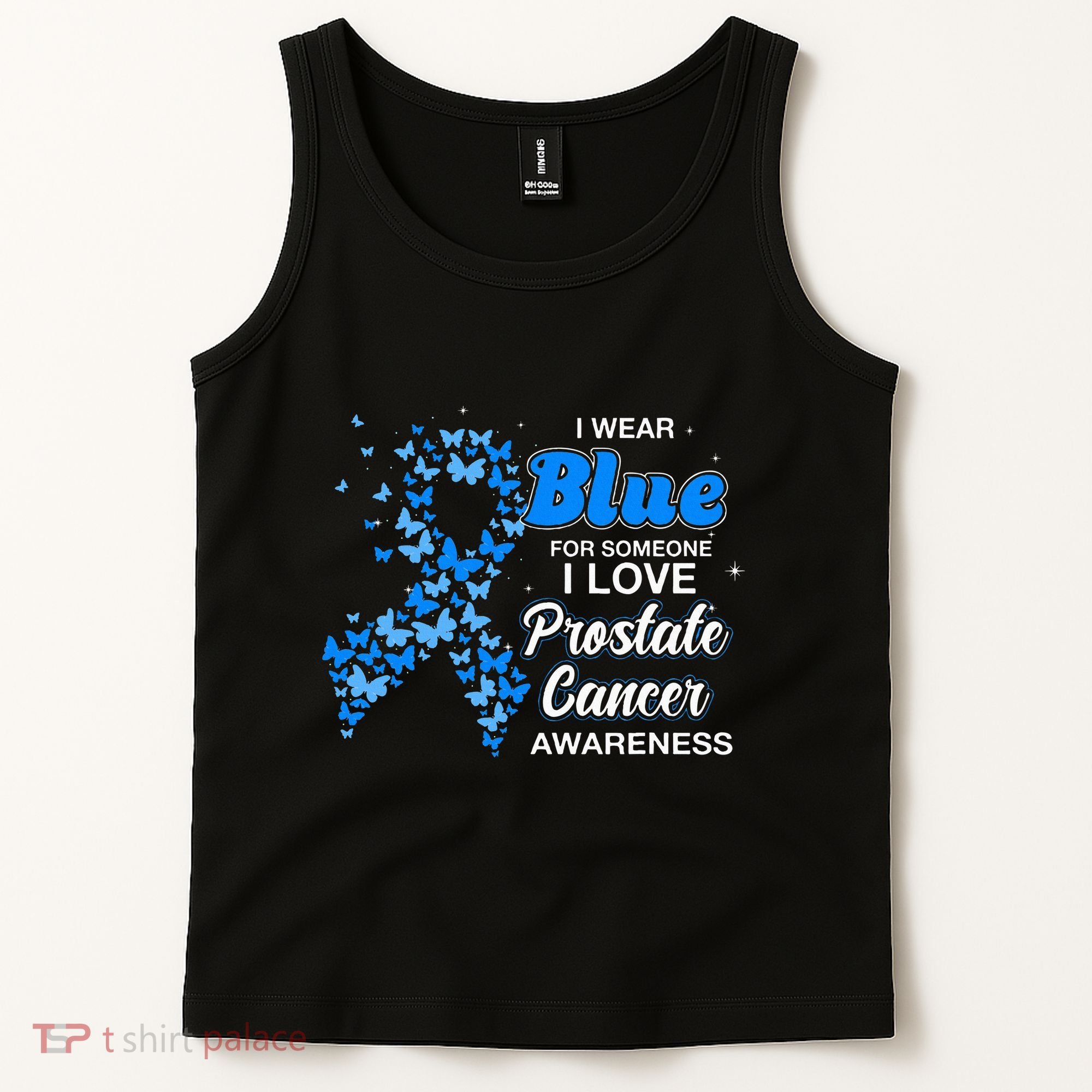 I Wear Blue For Someone I Love Prostate Cancer Awareness Tank Top