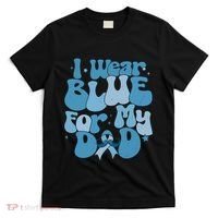 I Wear Blue For My Dad Prostate Cancer Blue Ribbon T-Shirt thumb 0