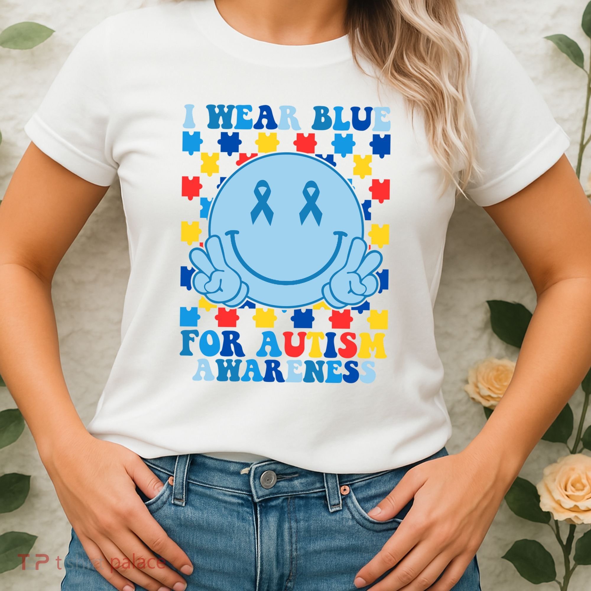 I Wear Blue For Autism Awareness Month Smile Peace Women's T-Shirt