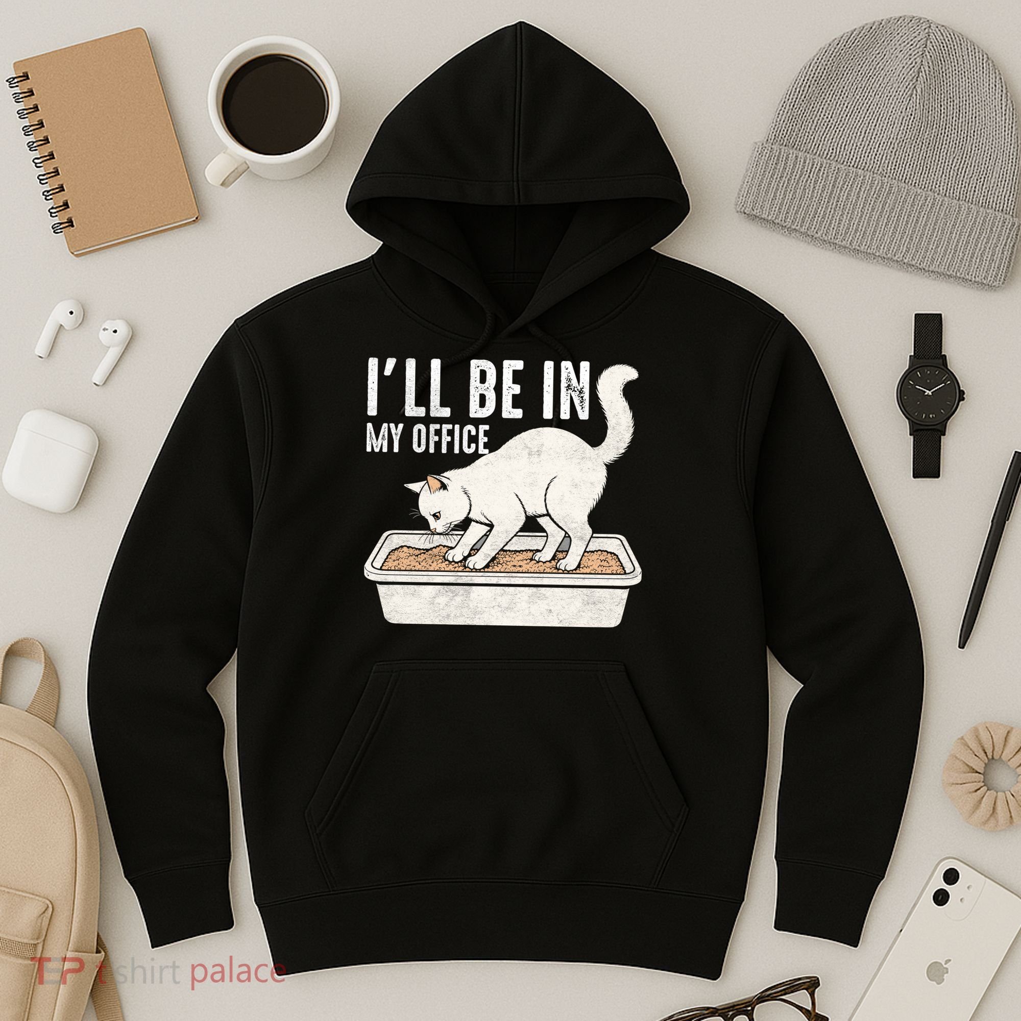 I Will Be In My Office Funny Cat Meme Litter Box Hoodie