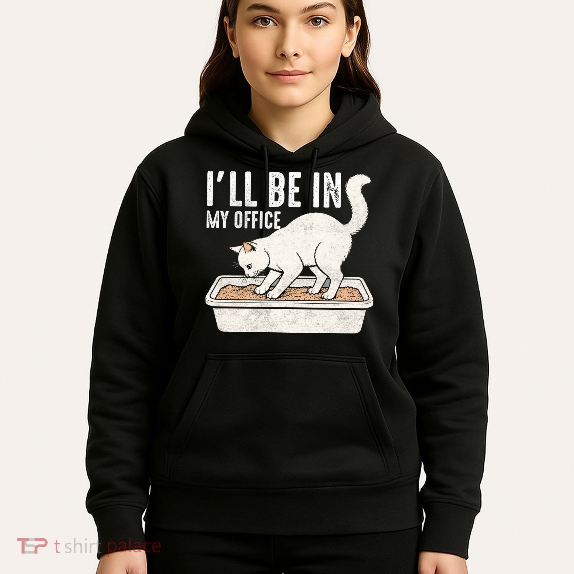 I Will Be In My Office Funny Cat Meme Litter Box Hoodie