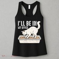 I Will Be In My Office Funny Cat Meme Litter Box Women's Tank Top thumb 3