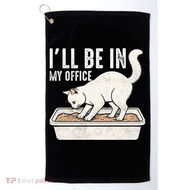 I Will Be In My Office Funny Cat Meme Litter Box Golf Towel