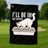 I Will Be In My Office Funny Cat Meme Litter Box Golf Towel thumb 1