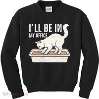 I Will Be In My Office Funny Cat Meme Litter Box Kids Sweatshirt thumb 0