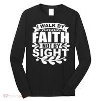 I Walk By Faith T Long Sleeve Shirt thumb 0