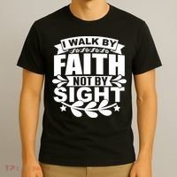 I Walk By Faith T T-Shirt thumb 3