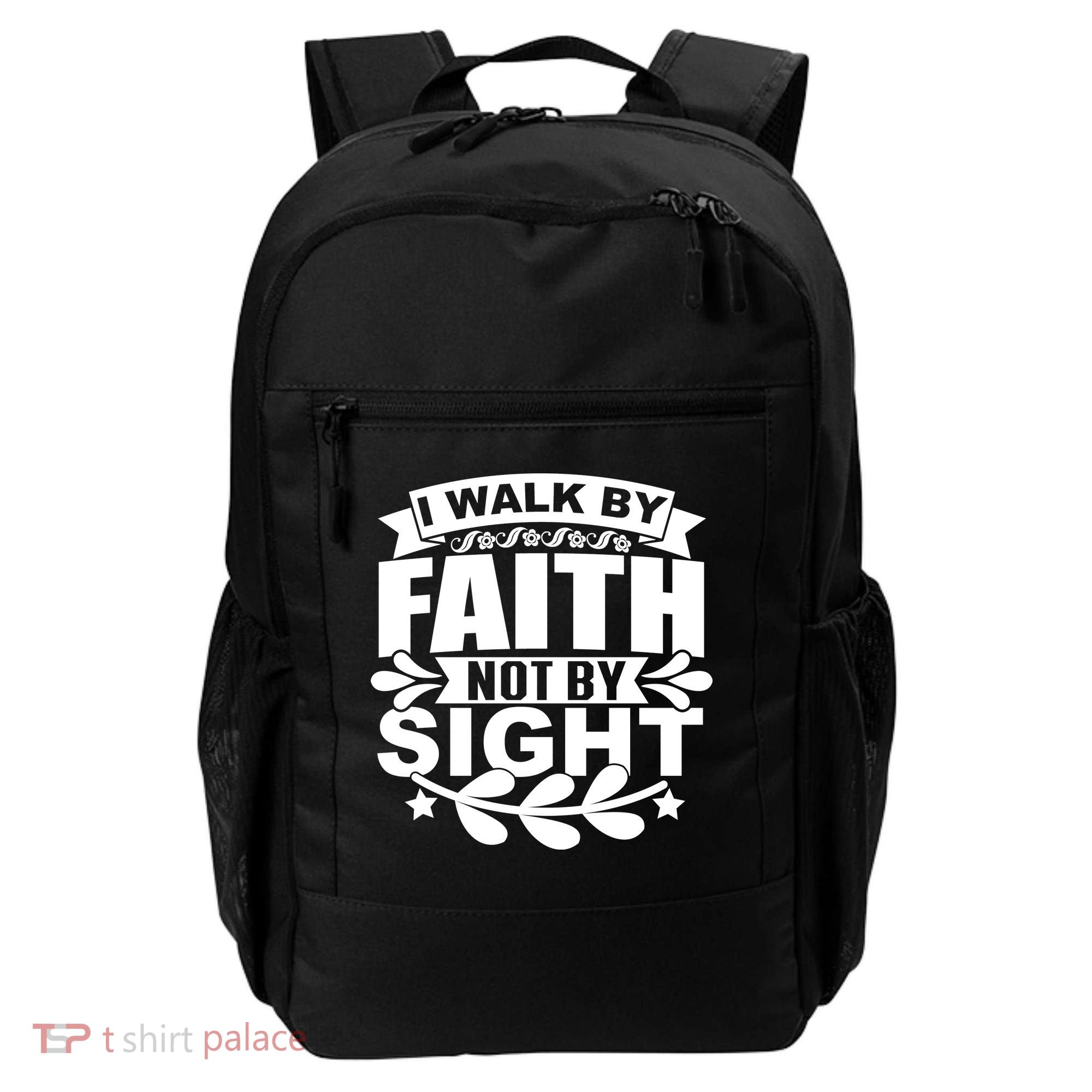 I Walk By Faith T Backpack