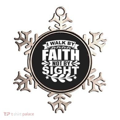 I Walk By Faith T Ornament