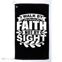 I Walk By Faith T Golf Towel thumb 0