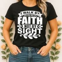 I Walk By Faith T Women's T-Shirt thumb 2