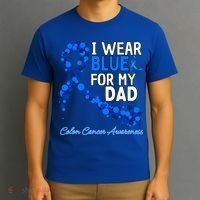 I Wear Blue For My Dad Colon Cancer Awareness Cool Gift T-Shirt thumb 3