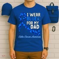 I Wear Blue For My Dad Colon Cancer Awareness Cool Gift T-Shirt thumb 6
