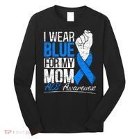I Wear Blue For My Dad ALS Awareness Supporter Warrior Long Sleeve Shirt thumb 0