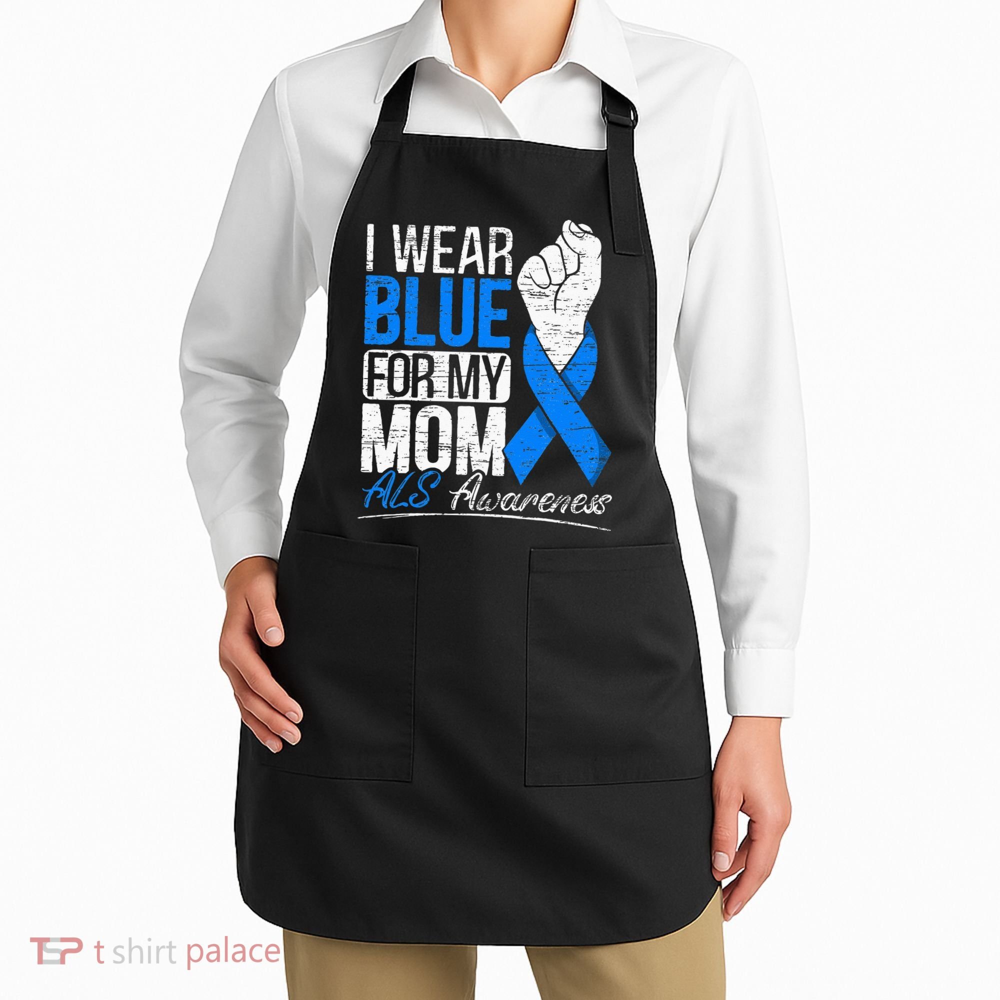 I Wear Blue For My Dad ALS Awareness Supporter Warrior Apron