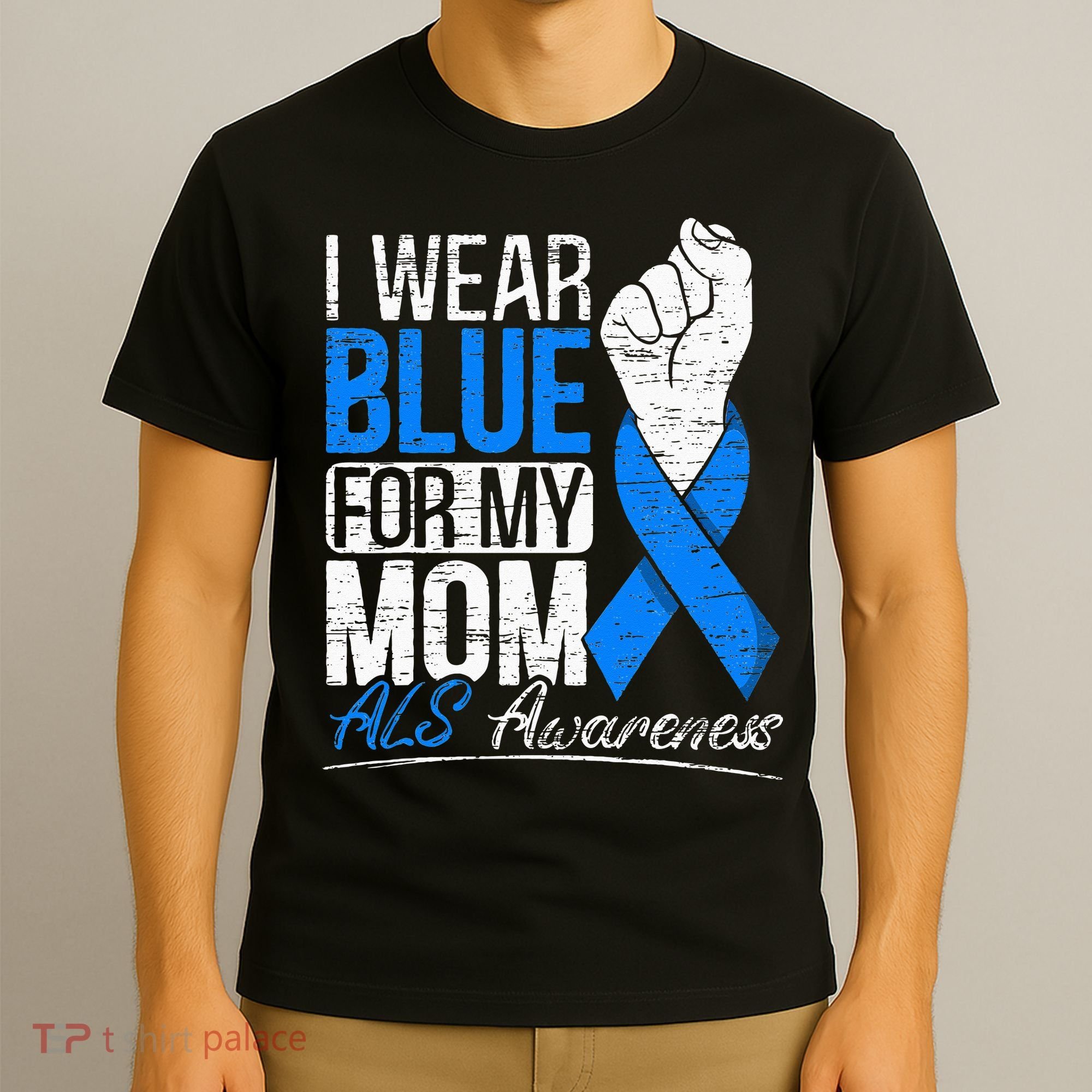 I Wear Blue For My Dad ALS Awareness Supporter Warrior T-Shirt