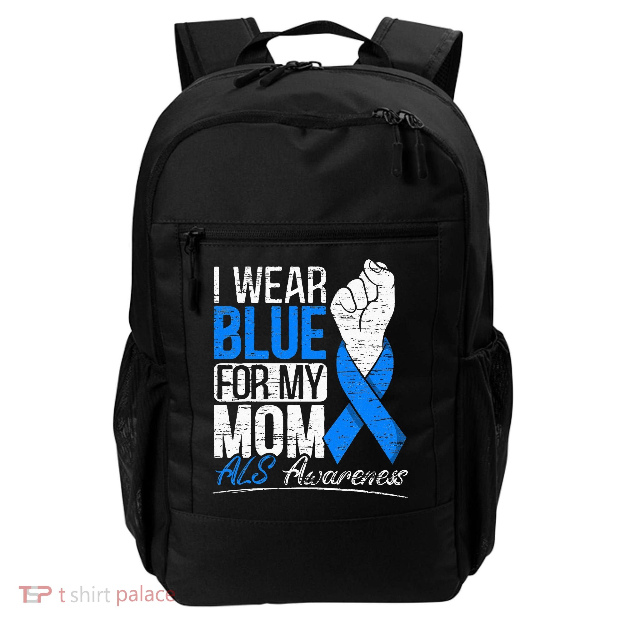 I Wear Blue For My Dad ALS Awareness Supporter Warrior Backpack