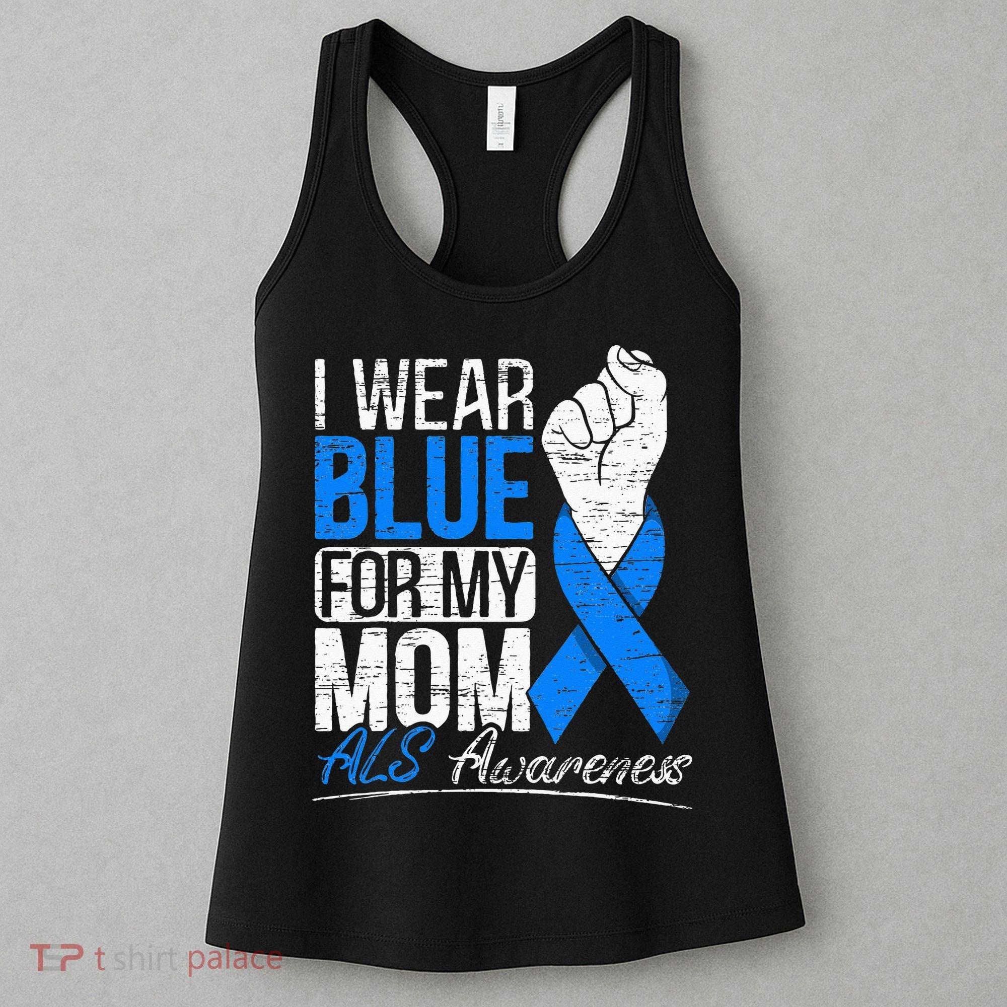 I Wear Blue For My Dad ALS Awareness Supporter Warrior Women's Tank Top