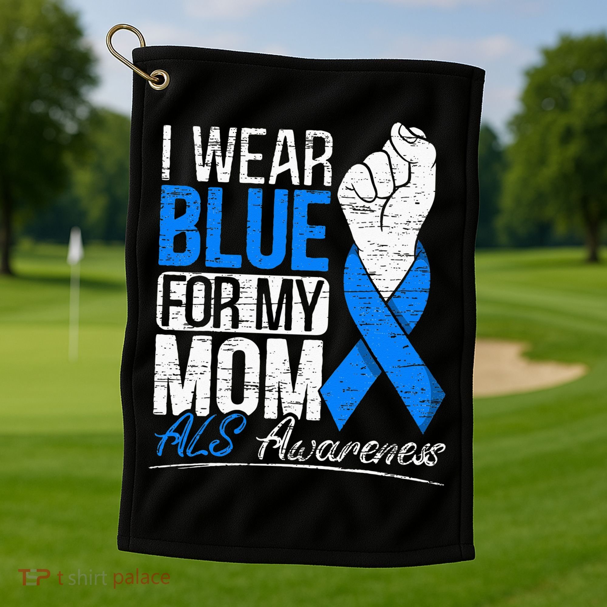 I Wear Blue For My Dad ALS Awareness Supporter Warrior Golf Towel