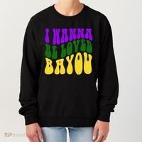 I Wanna Be Loved Bayou Mardi Gras Women's Sweatshirt thumb 0