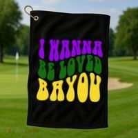 I Wanna Be Loved Bayou Mardi Gras Golf Towel thumb 1